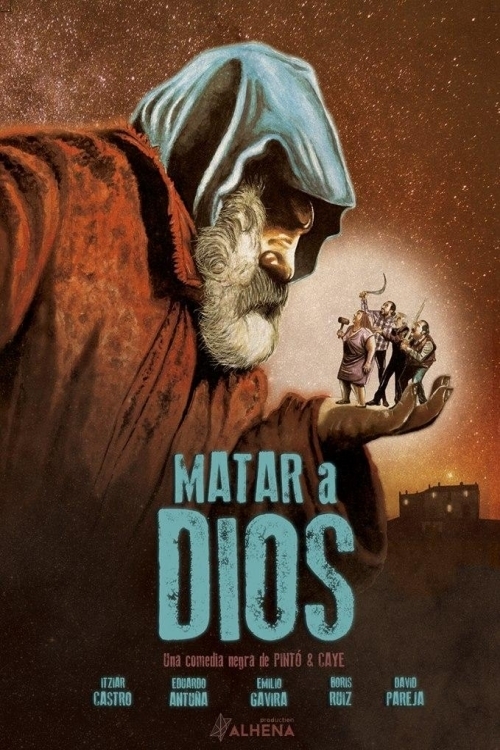 Poster de la película "Matar a Dios"