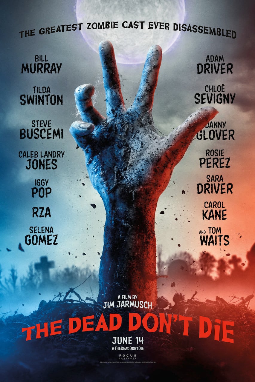 Poster de la película "The Dead Don't Die"